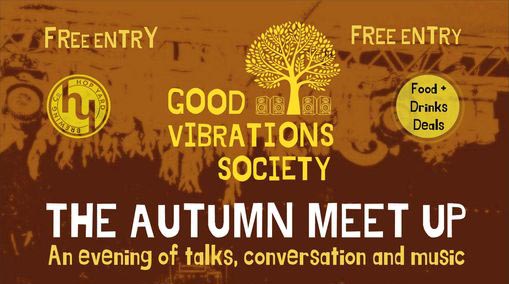 Good Vibrations Society Festival The Autumn Meet Up 3