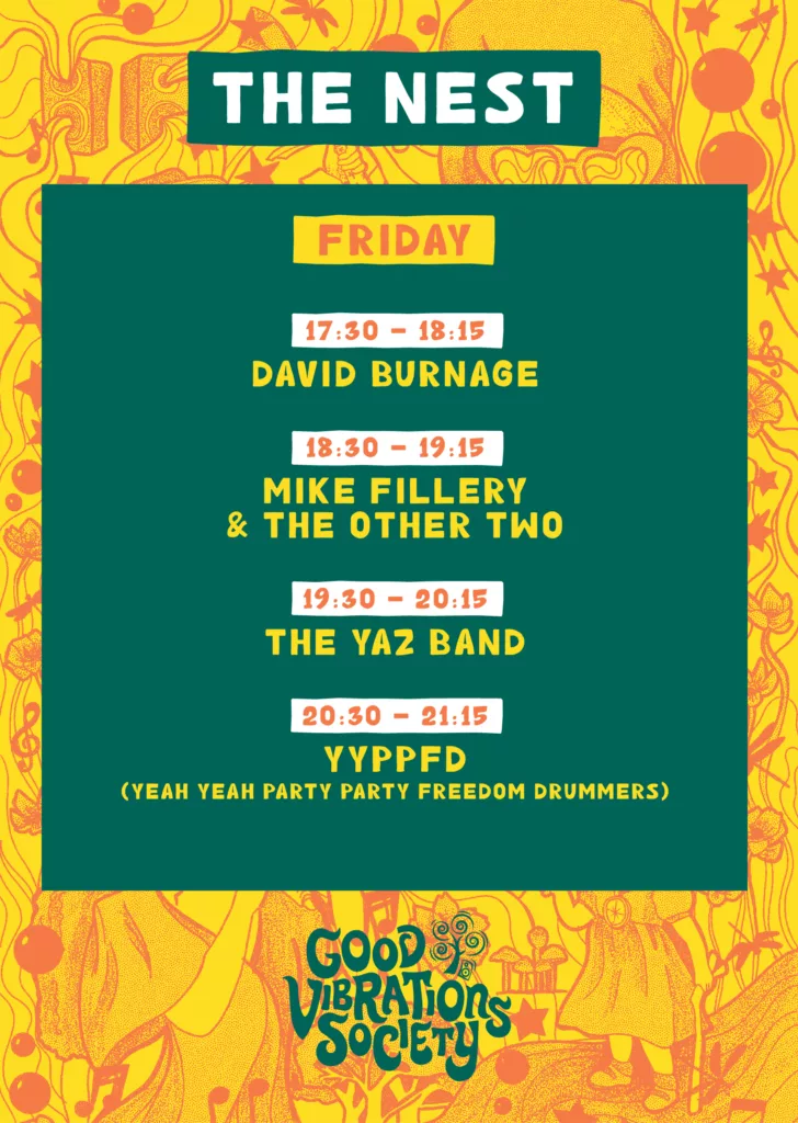 Good Vibrations Society Festival What's on When? 67